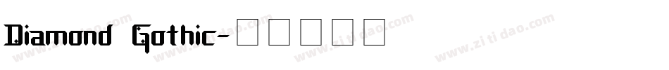 Diamond Gothic字体转换
